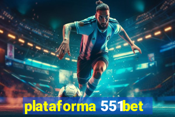 plataforma 551bet